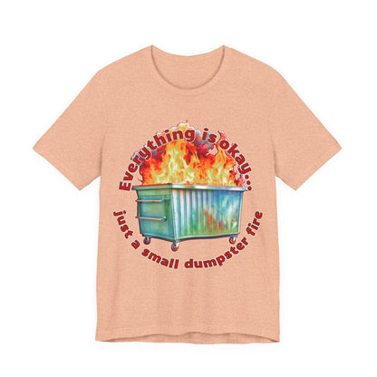 Dumpster Fire Tee