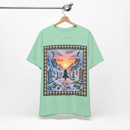 Fear No Evil Tee