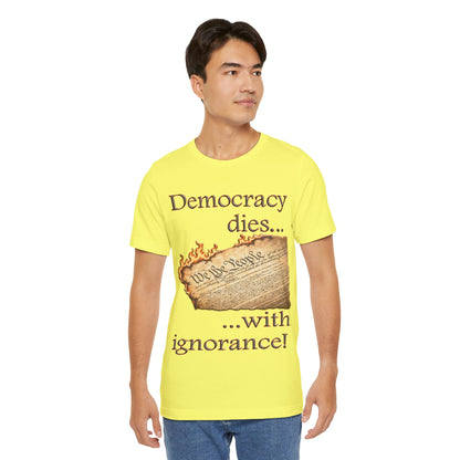 Democracy Dies Tee