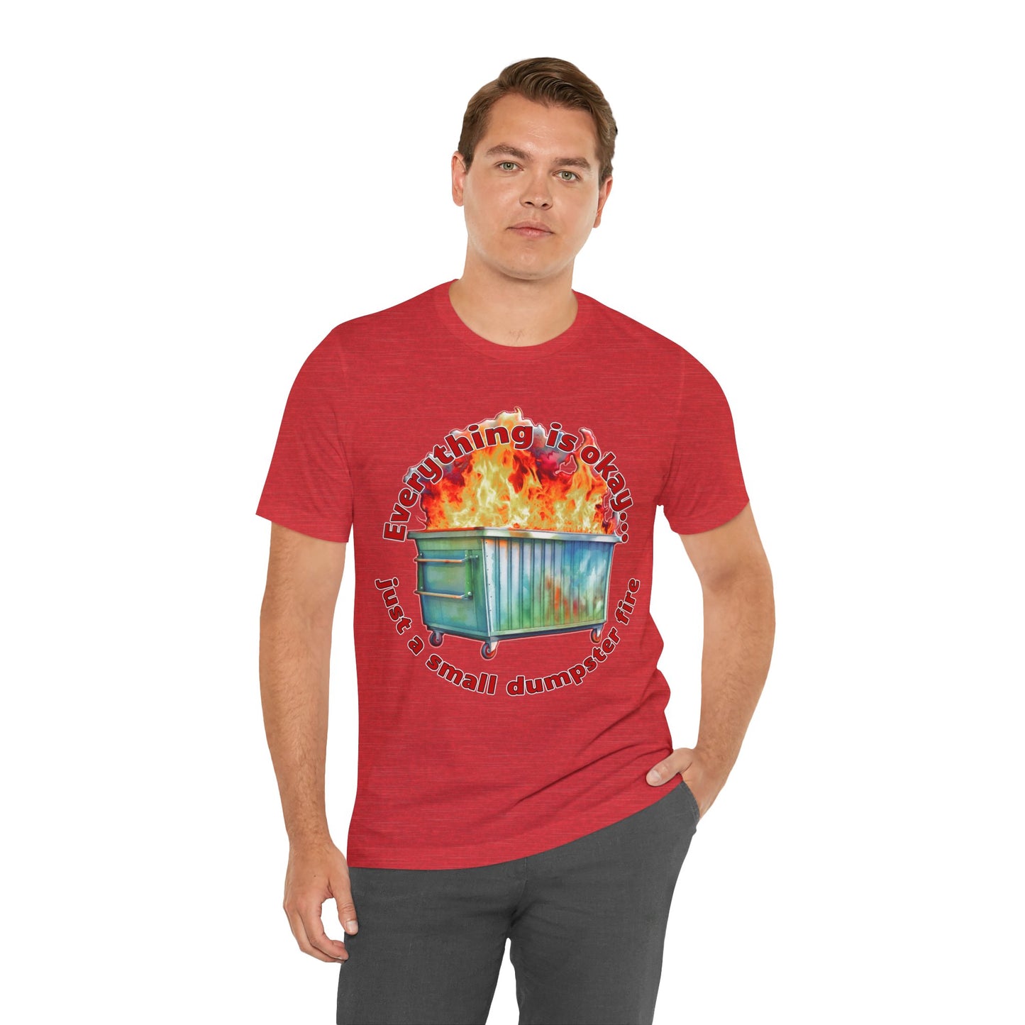 Dumpster Fire Tee