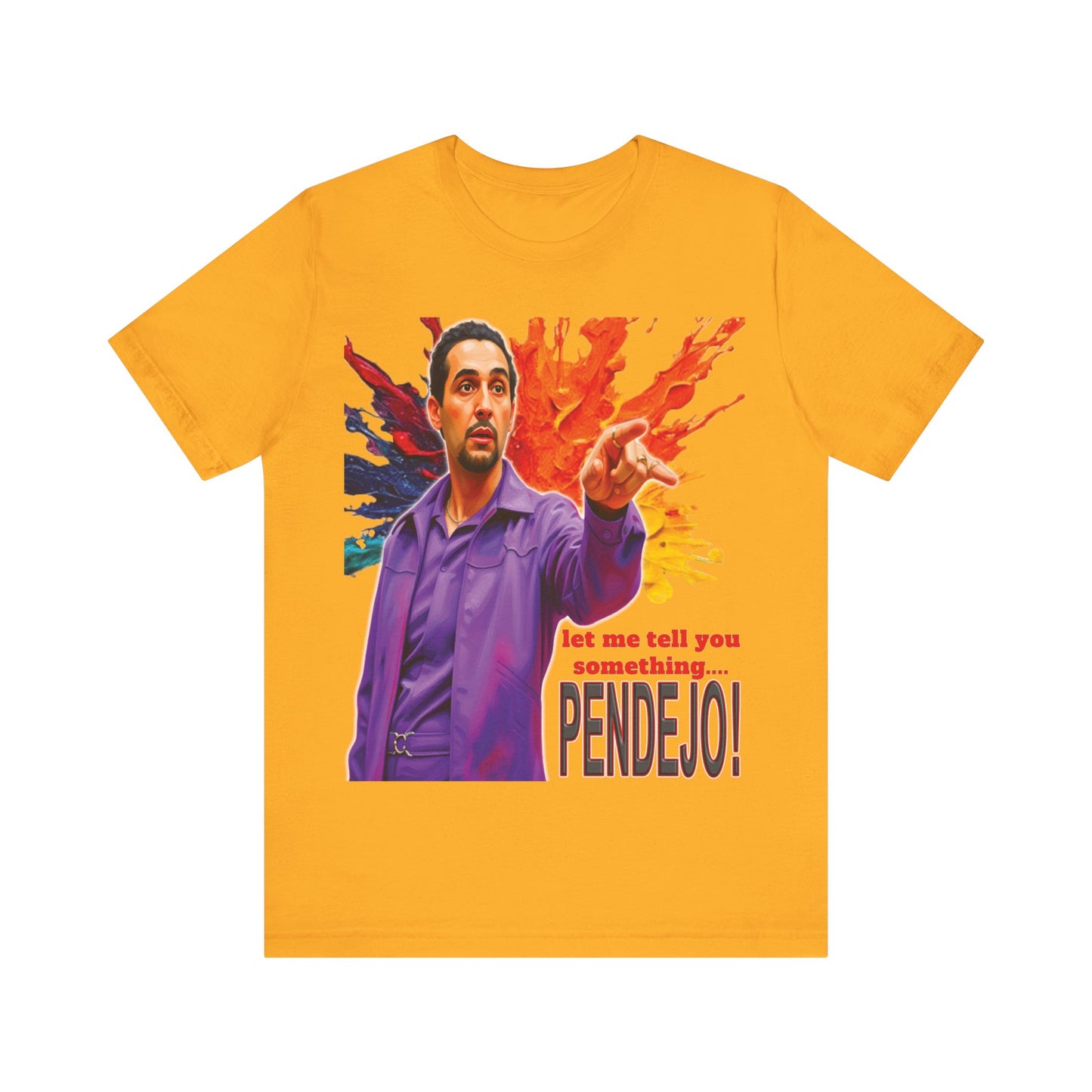 Pendejo Tee