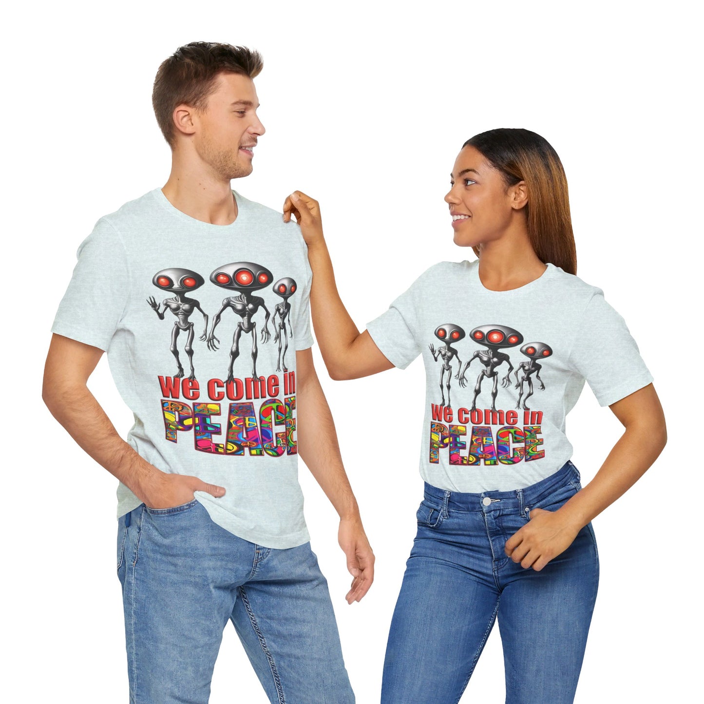 Aliens Come in Peace Tee