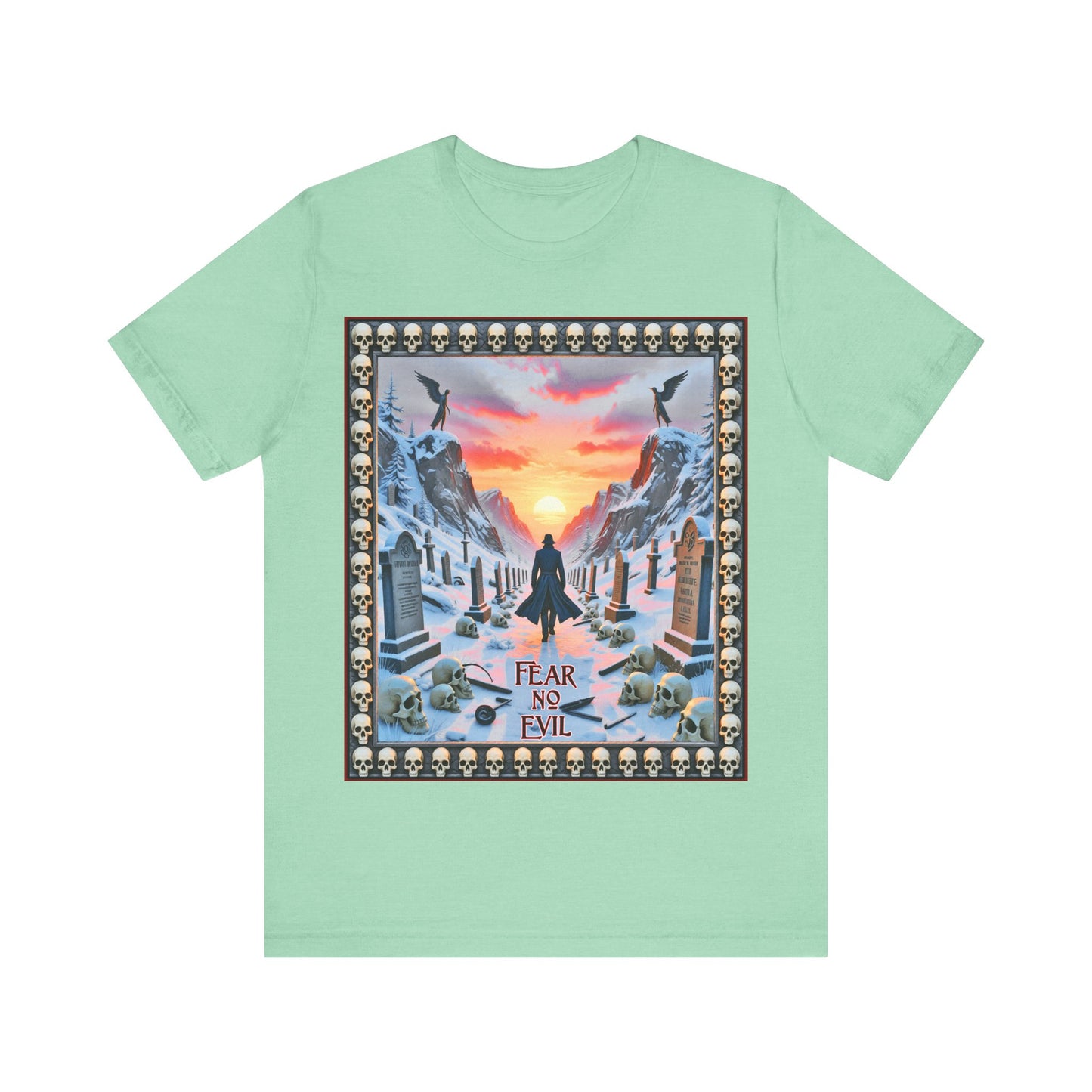 Fear No Evil Tee
