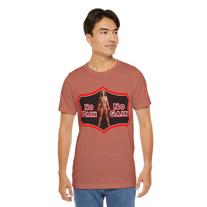 No Pain No Gain Tee