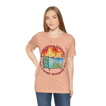 Dumpster Fire Tee