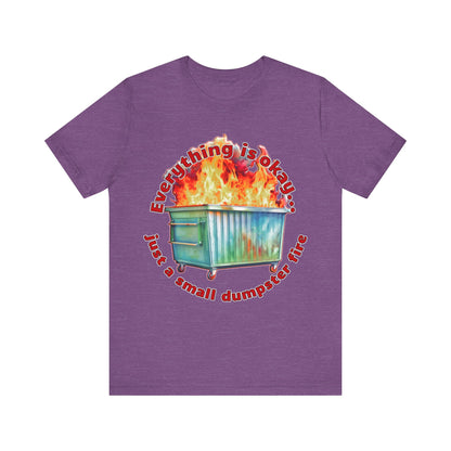 Dumpster Fire Tee