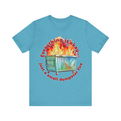 Dumpster Fire Tee