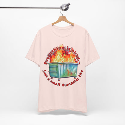 Dumpster Fire Tee