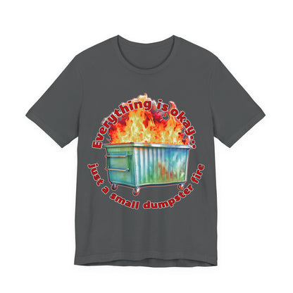 Dumpster Fire Tee