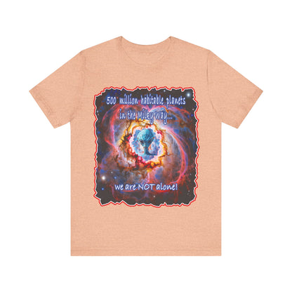 We Are Not Alone Tee