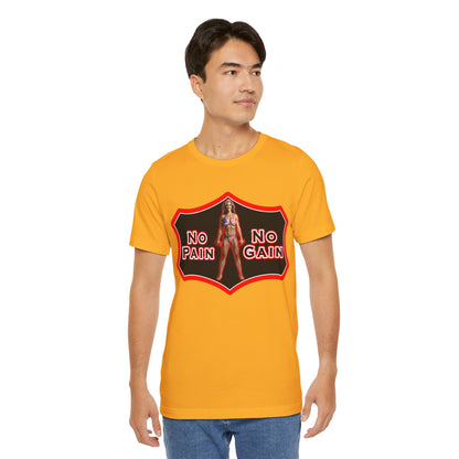 No Pain No Gain Tee
