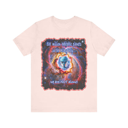 We Are Not Alone Tee