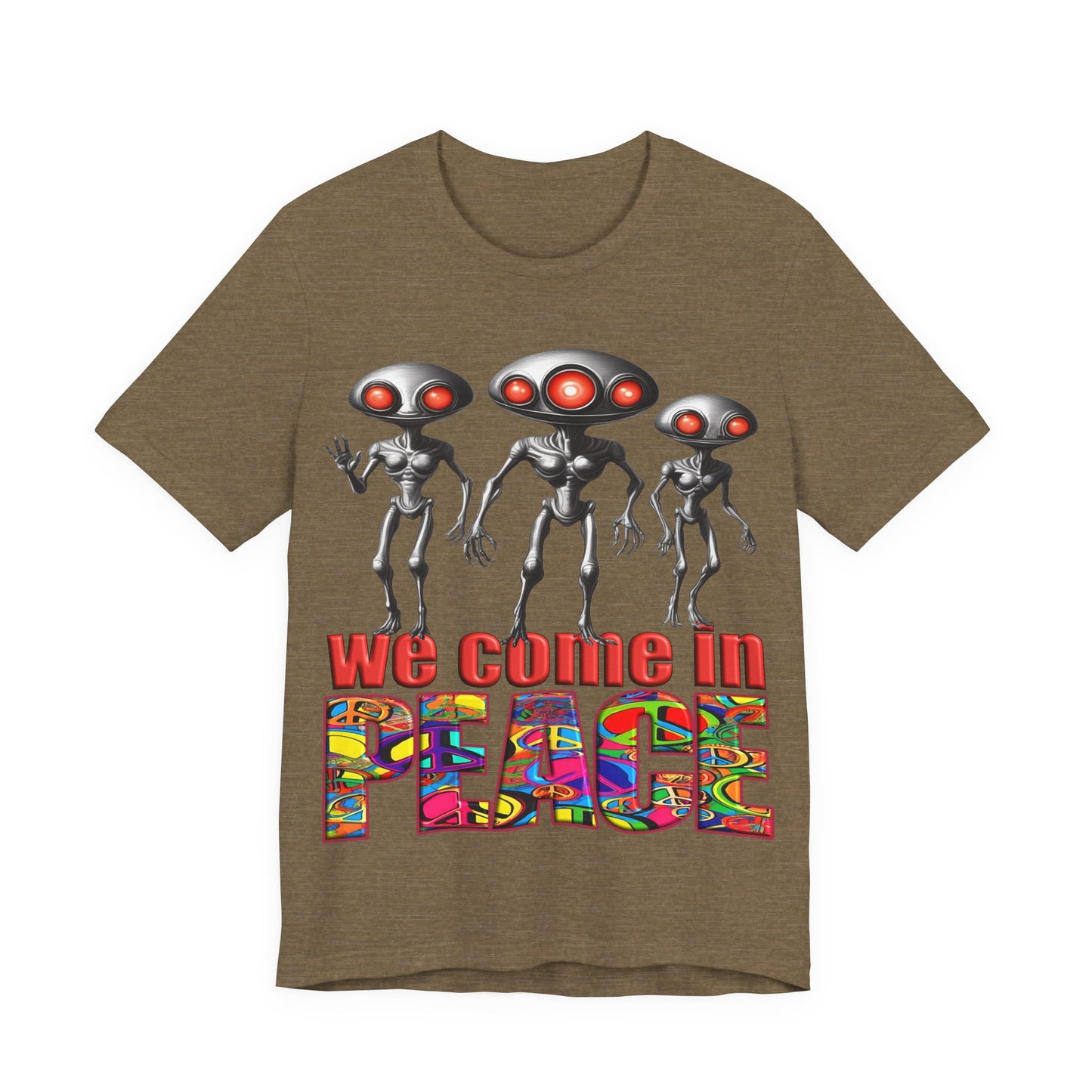 Aliens Come in Peace Tee