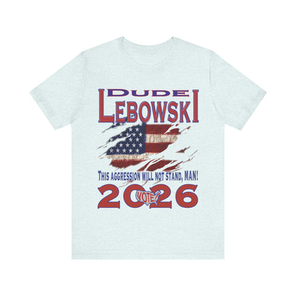 Lebowski Vote 2026 Tee