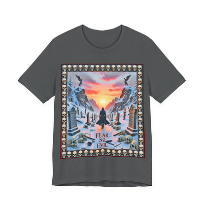 Fear No Evil Tee