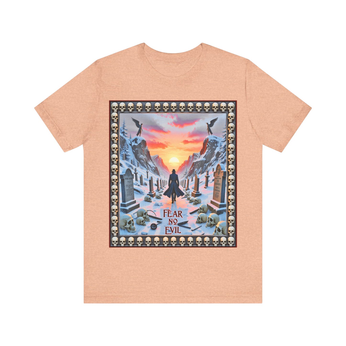 Fear No Evil Tee