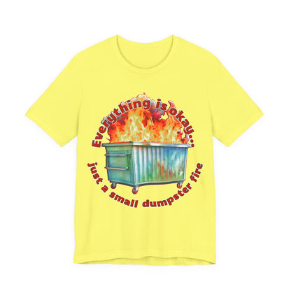 Dumpster Fire Tee