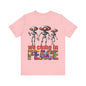 Aliens Come in Peace Tee