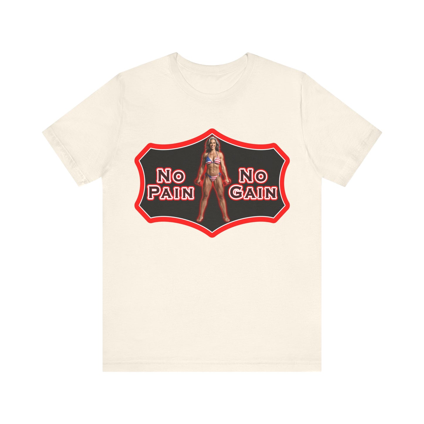 No Pain No Gain Tee
