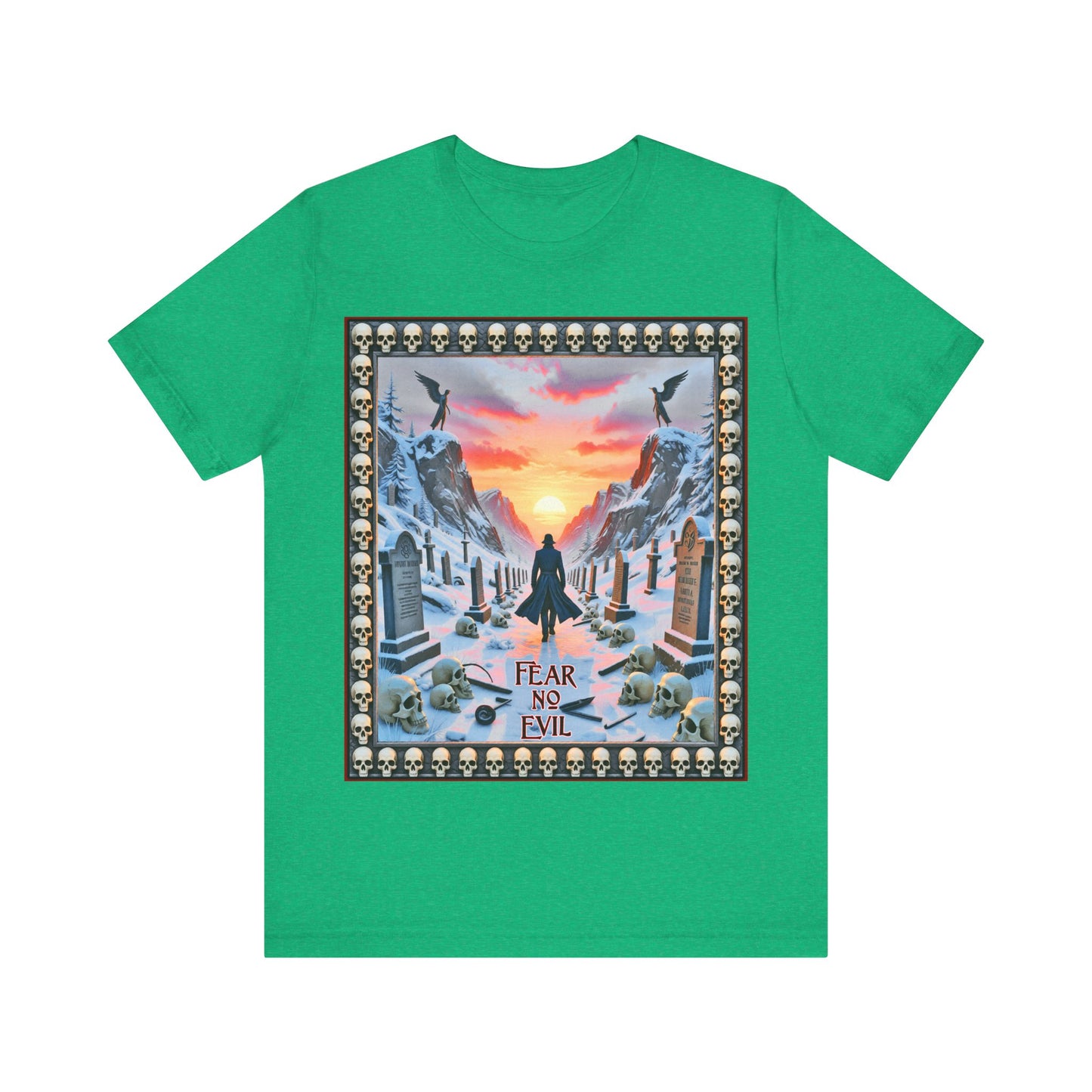 Fear No Evil Tee
