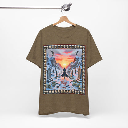 Fear No Evil Tee