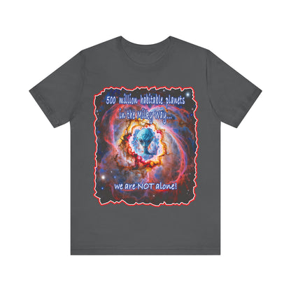 We Are Not Alone Tee