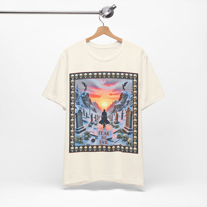Fear No Evil Tee