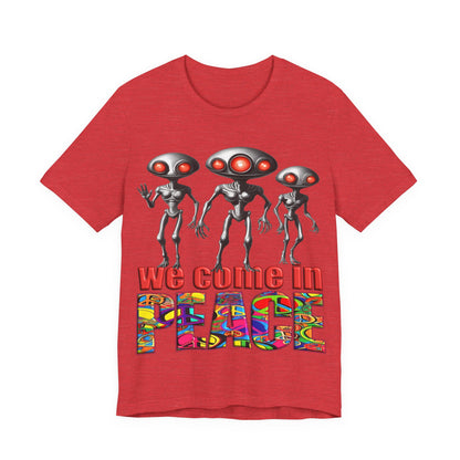 Aliens Come in Peace Tee