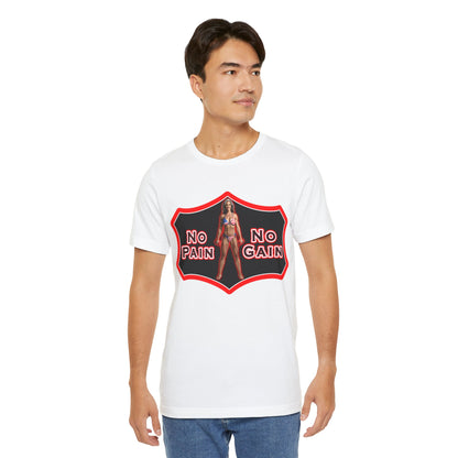No Pain No Gain Tee
