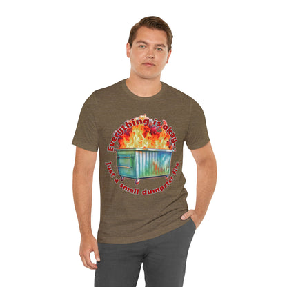 Dumpster Fire Tee
