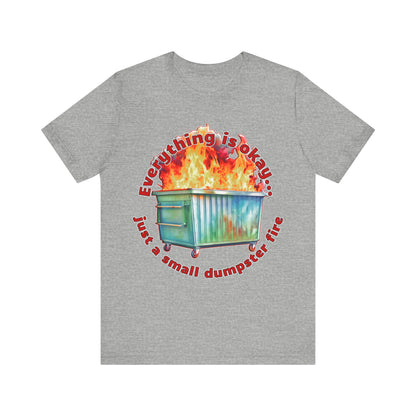 Dumpster Fire Tee