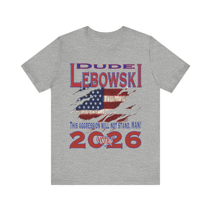 Lebowski Vote 2026 Tee