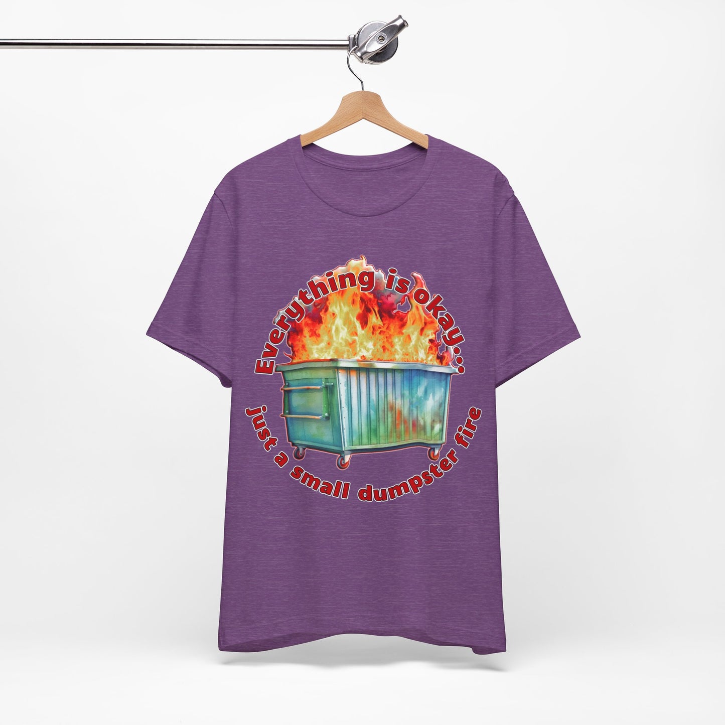 Dumpster Fire Tee