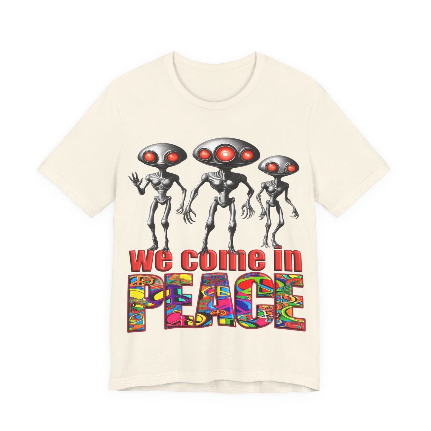 Aliens Come in Peace Tee