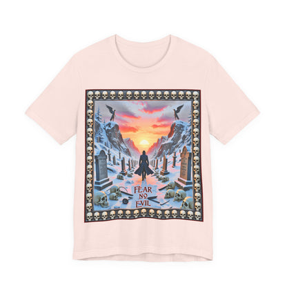 Fear No Evil Tee