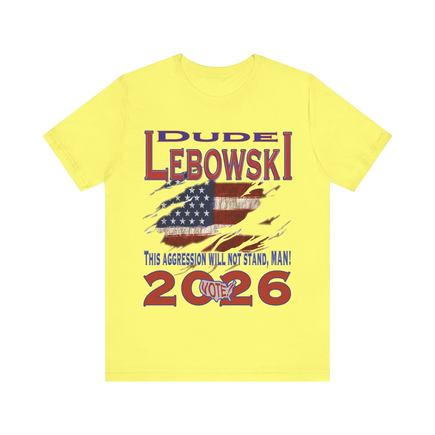 Lebowski Vote 2026 Tee