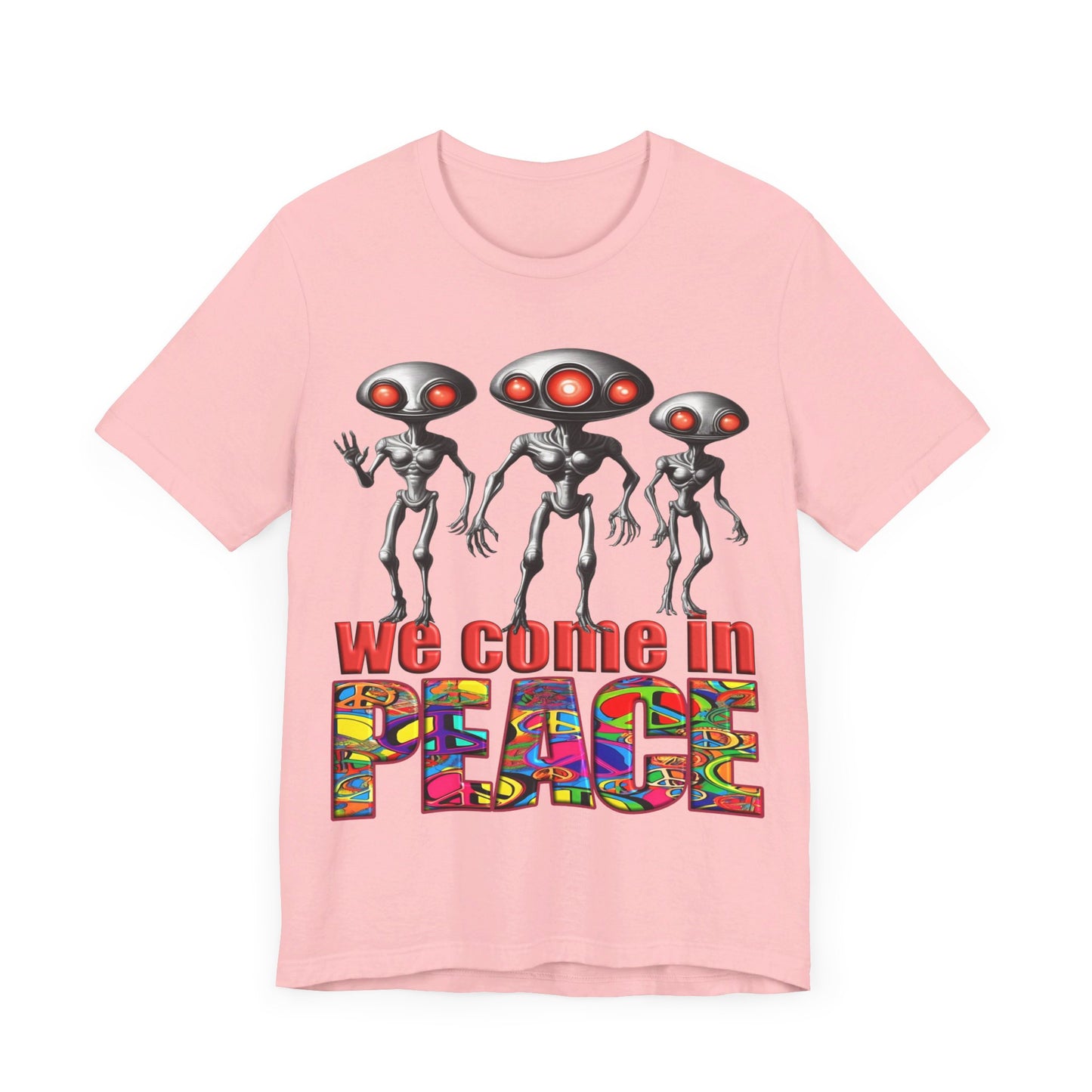 Aliens Come in Peace Tee