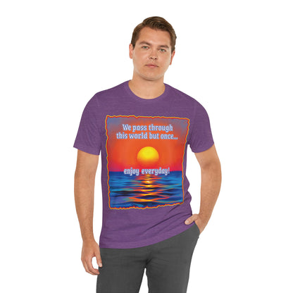 Enjoy Life Tee