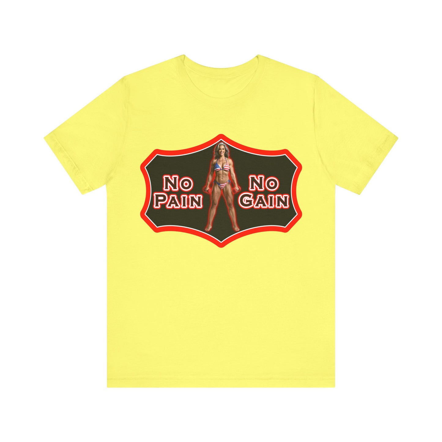 No Pain No Gain Tee