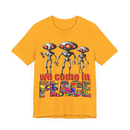 Aliens Come in Peace Tee