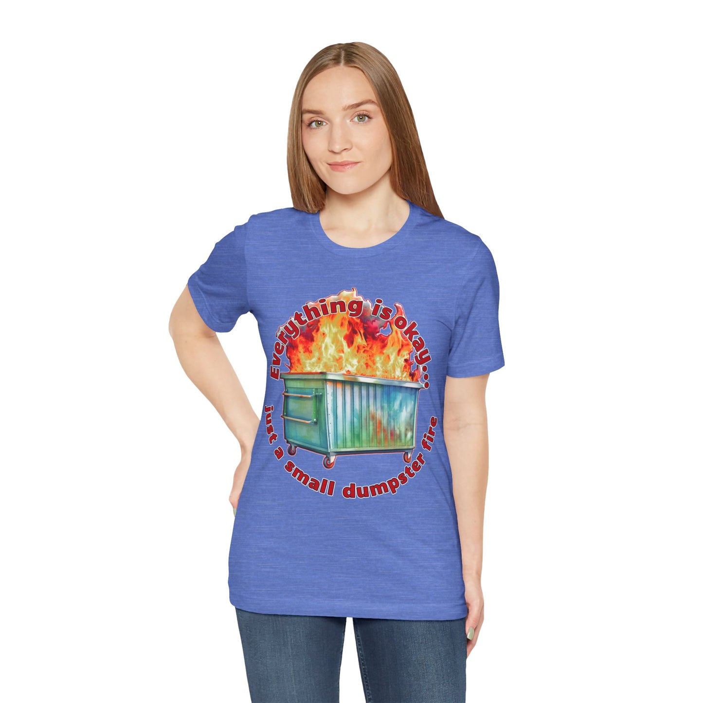 Dumpster Fire Tee