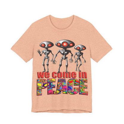 Aliens Come in Peace Tee