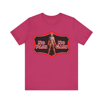 No Pain No Gain Tee