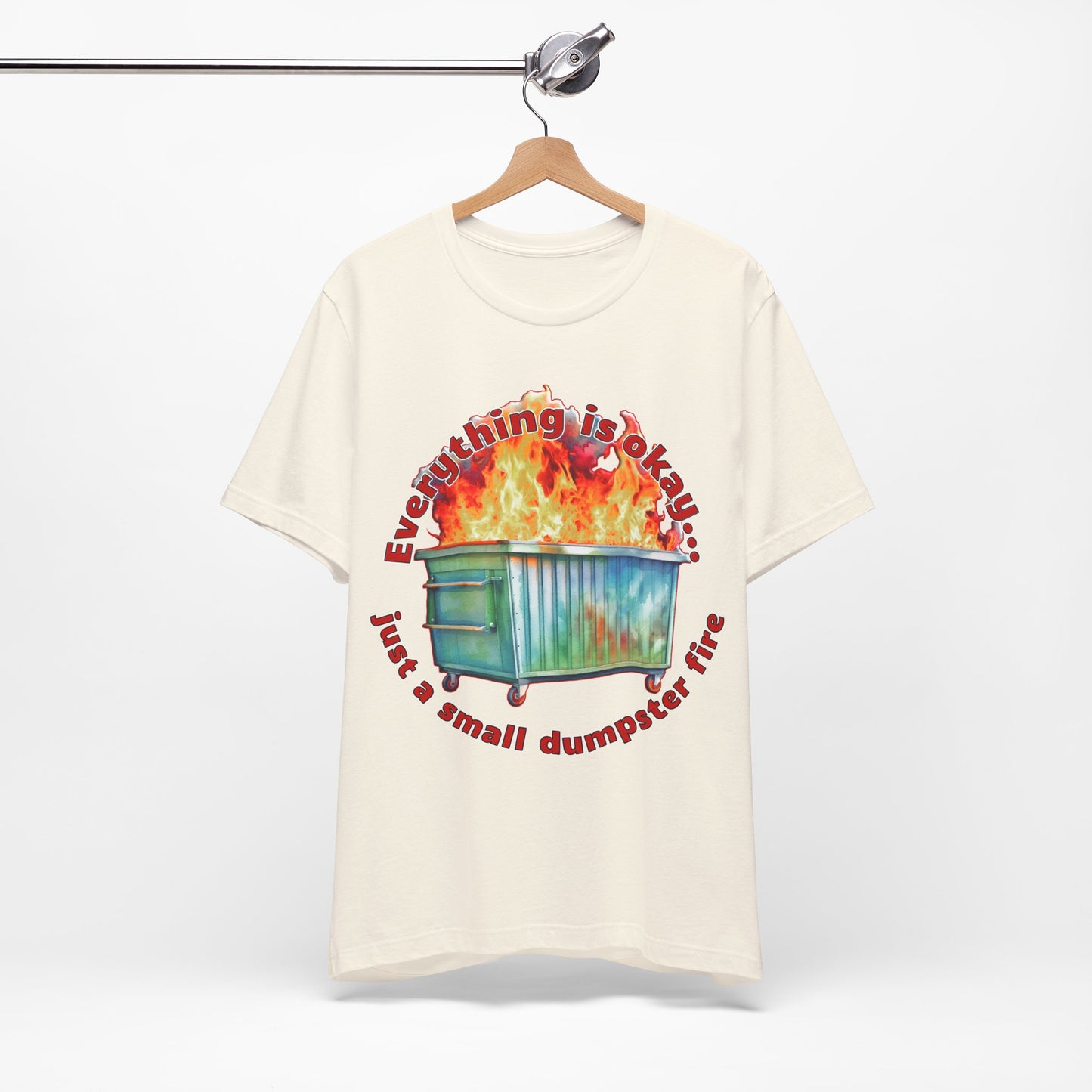 Dumpster Fire Tee