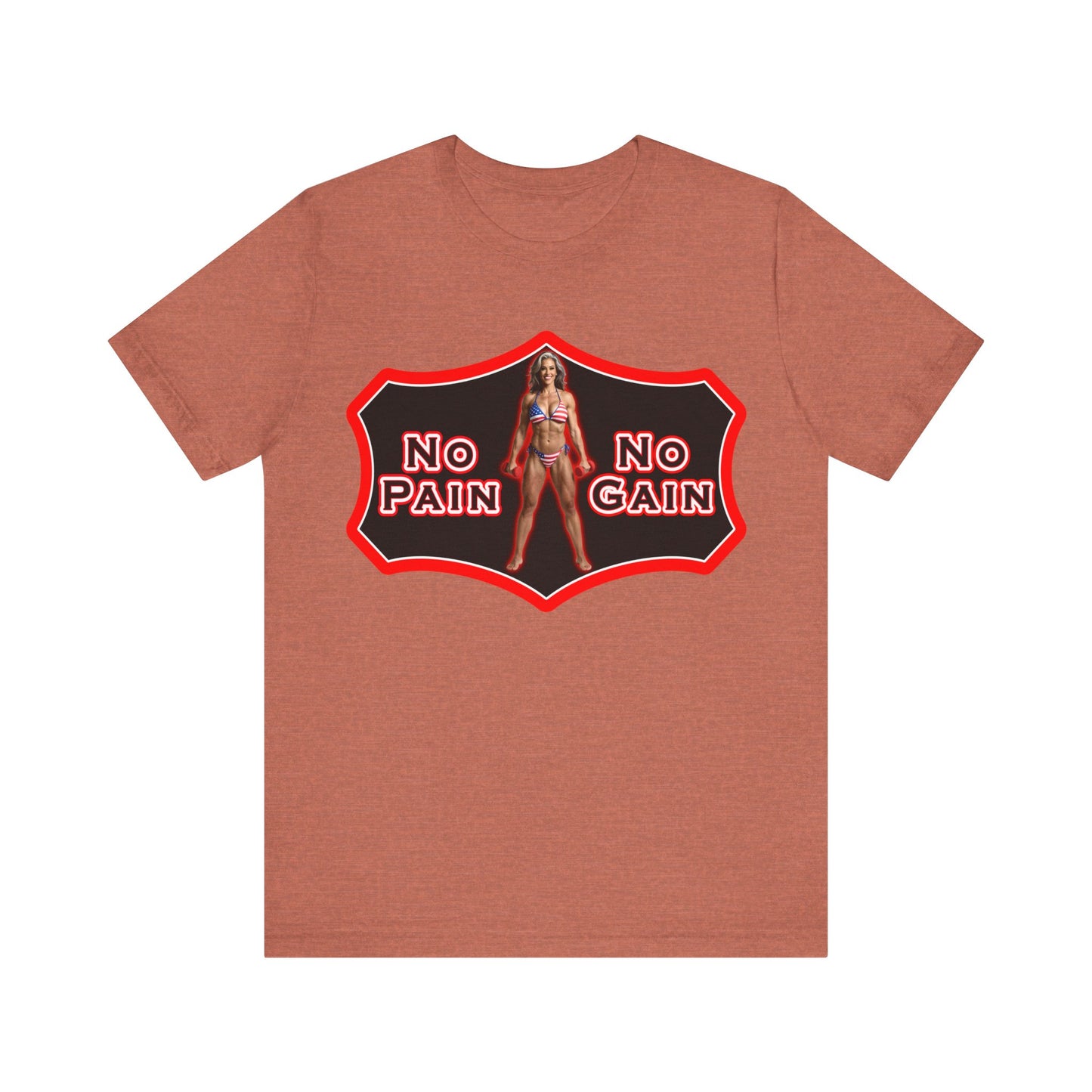 No Pain No Gain Tee