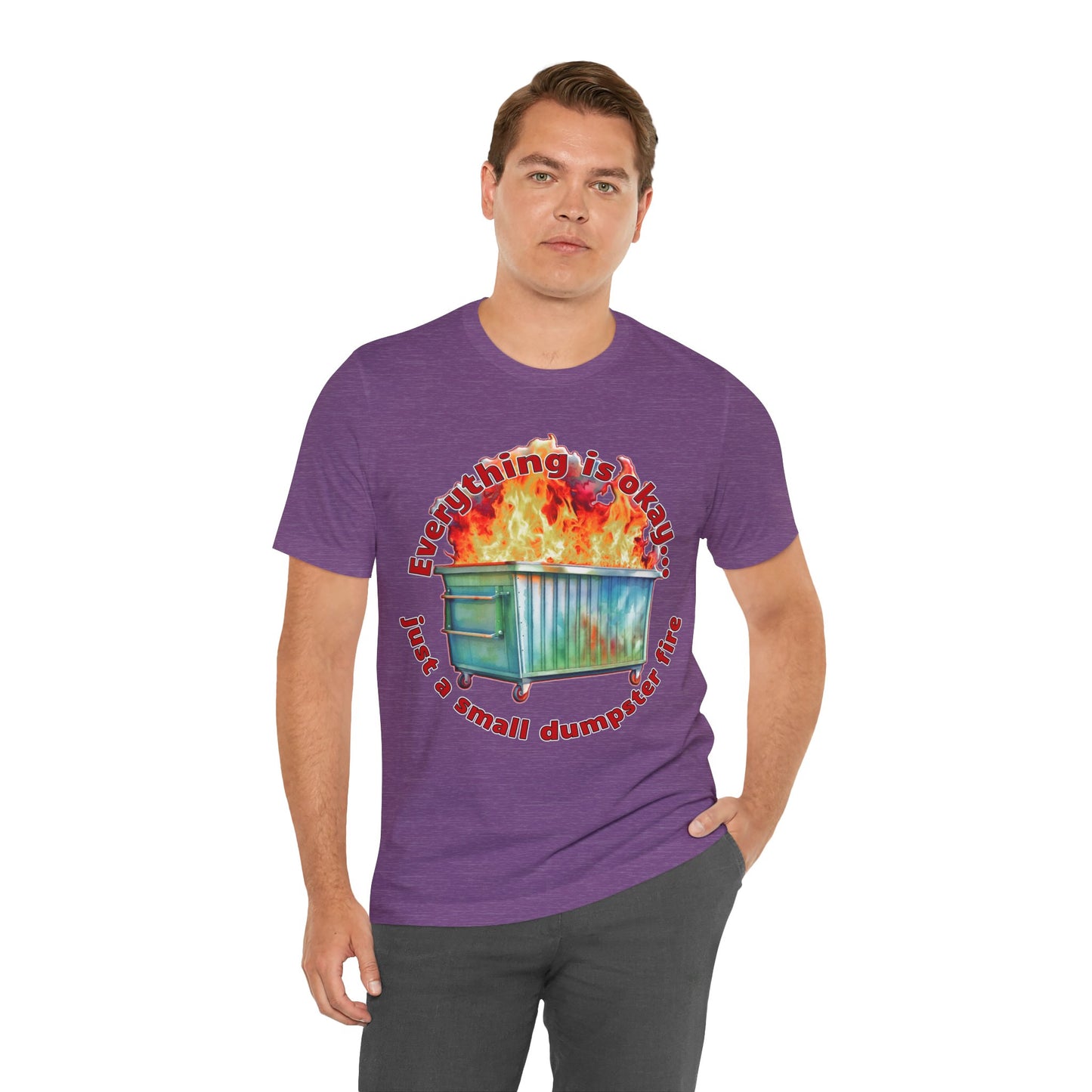 Dumpster Fire Tee