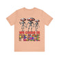 Aliens Come in Peace Tee