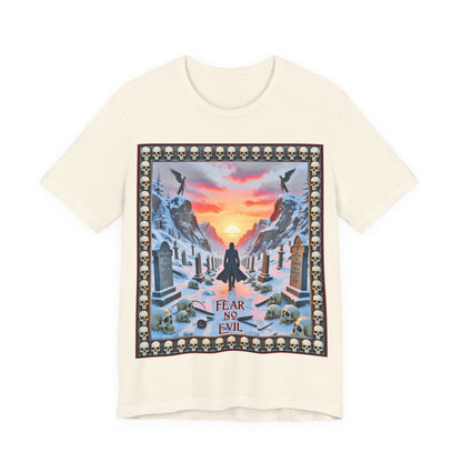 Fear No Evil Tee