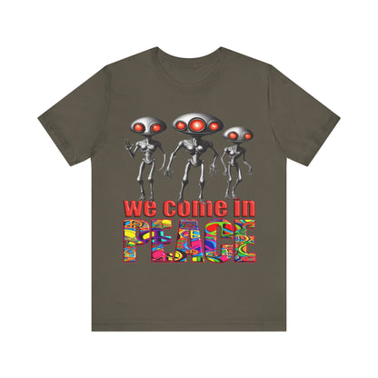 Aliens Come in Peace Tee