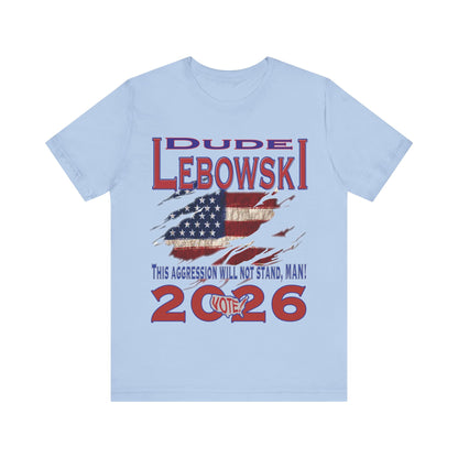 Lebowski Vote 2026 Tee